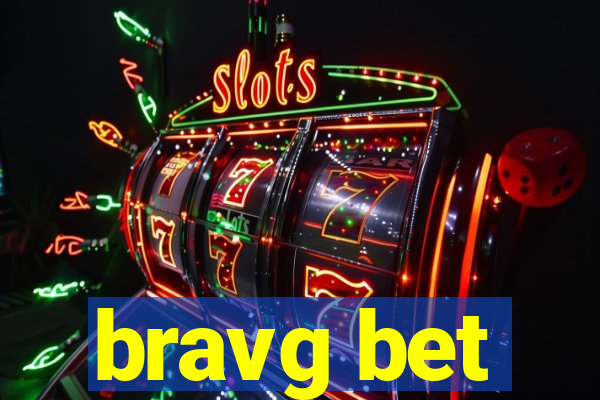 bravg bet